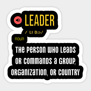 Who is a leader meaning? Sticker